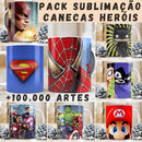 Pack Sublimação Canecas Heróis + 100.000 Artes Para Canecas