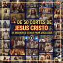 + de 50 Cortes de Jesus Cristo! Os Melhores Vídeos para Viralizar.