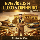 Vídeos Virais de Luxo e Dinheiro: 575 Vídeos para Viralizar e Lucrar nas Redes
