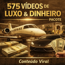 Vídeos Virais de Luxo e Dinheiro: 575 Vídeos para Viralizar e Lucrar nas Redes