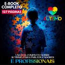 Ebook: Caminhos do Autismo: Uma Jornada de Amor e Compreensão