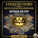 Revistas em Quadrinhos do Batman em PDF - Coleção Ouro