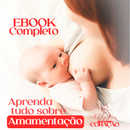 E-book: Do Peito ao Coração, Um Guia para as Mamães