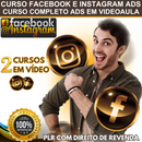 Curso em Vídeo Facebook e Instagram ADS + PLR com Direito de Revenda
