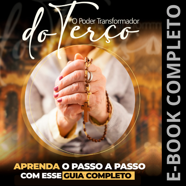 E-book: O Poder Transformador do Terço + PLR com Direito de Revenda